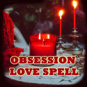 obsession spell